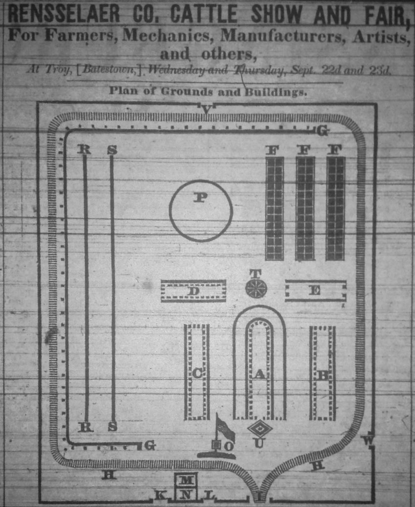 "Rensselaer Co. Cattle Show and Fair For Farmers, Mechanics, Manufacturers, Artists, and others, at Troy, (Batestown<,) Wednesday and Thursday, Sept. 22d and 23d. Plan of Grounds and Buildings." Lansingburgh Gazette. 1847.