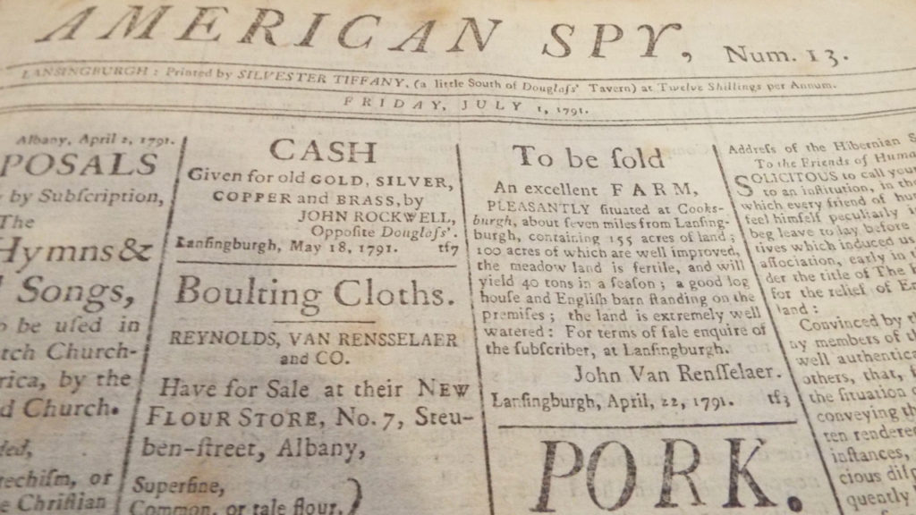 "To be sold An excellent FARM, PLEASANTLY situated at Cooksburgh, about seven miles from Lansingburgh." American Spy [Lansingburgh, NY] July 1, 1791: 1 col 3.